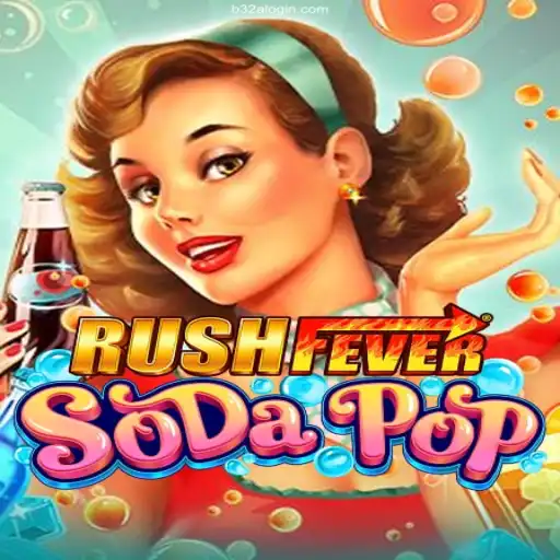RushFeverSodaPop: The Ultimate Gaming Experience with a Sweet Twist
